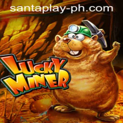 Discover the Exciting World of LuckyMiner: Your Guide to SantaPlay's Latest Game