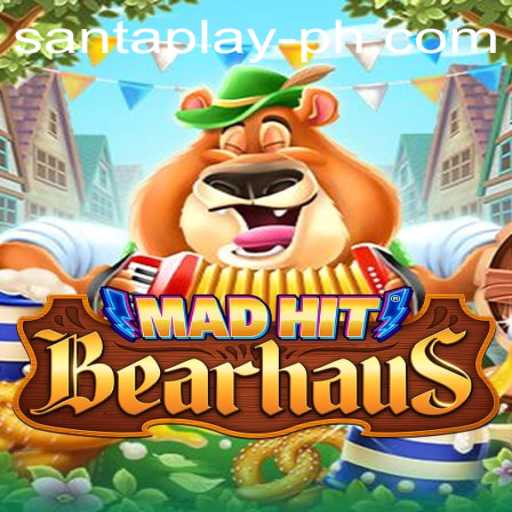 MadHitBearhaus: Dive into the Exciting World of SantaPlay's Latest Gaming Adventure